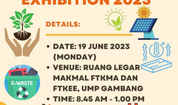 Invitation on FTKA Senior Design Project (SDP) Product Exhibition 2023 - BTV4826 Engineering Technology on 19th June 2023 Organized by FYP Unit